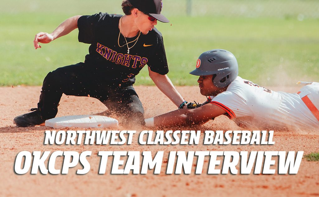 OKCPS Team Interview Northwest Classen Baseball Feature Image